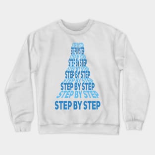 STEP BY STEP Crewneck Sweatshirt